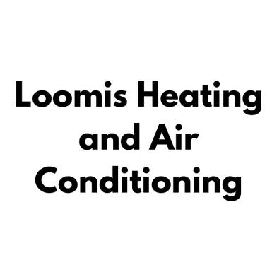 Loomis Heating and Air Conditioning