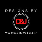 Designs by D and J LLC Remodeling Experts logo