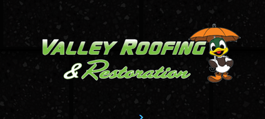 Valley Roofing and Restoration