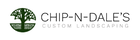 CHIP-N-DALE'S CUSTOM LANDSCAPING logo