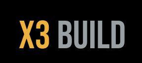 X3 Build
