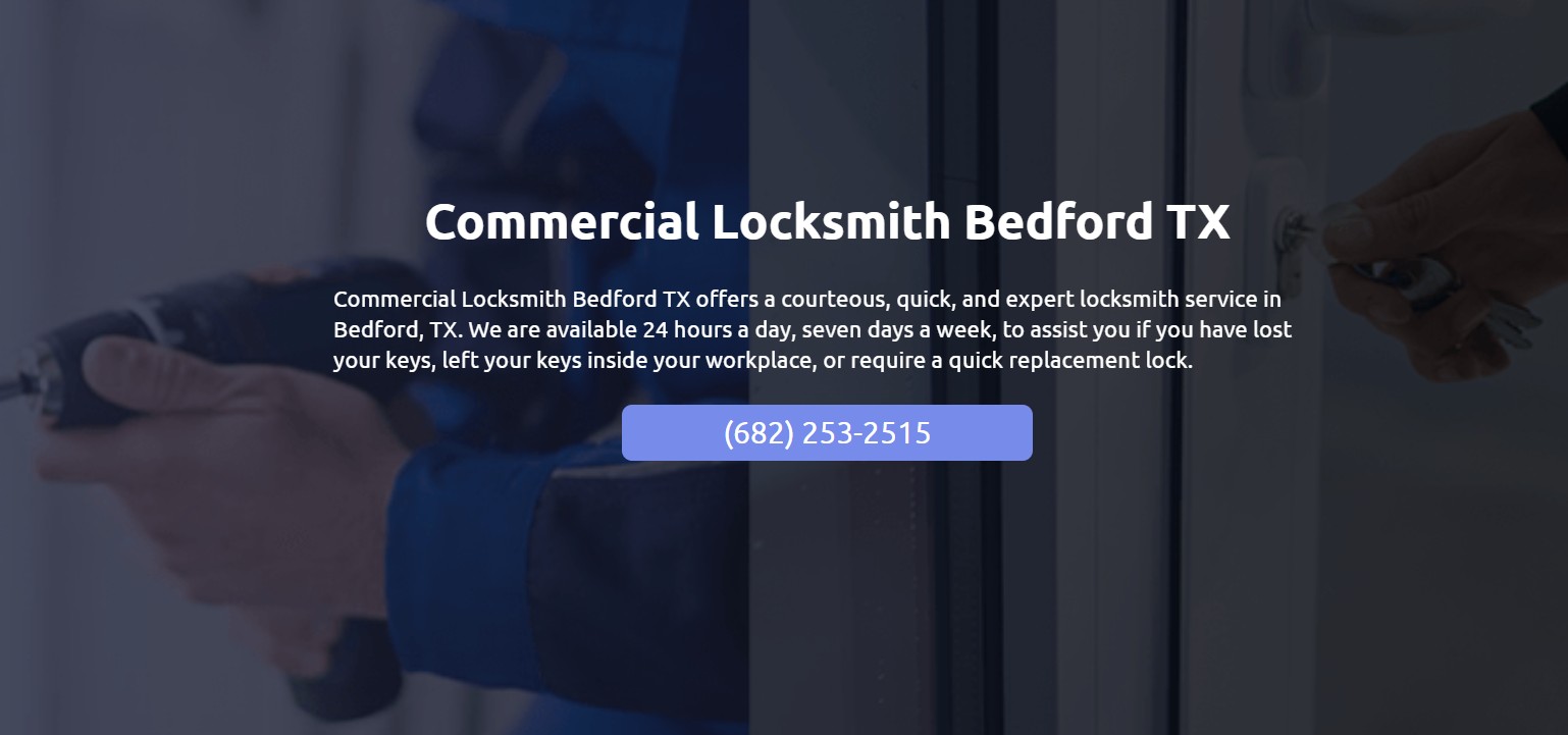 Commercial Locksmith Bedford