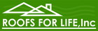 Roofs For Life, Inc. logo