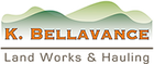 K. Bellavance Landworks & Hauling, LLC logo