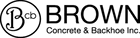 Brown Concrete & Backhoe Inc. logo