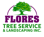 Flores Tree Service & Landscaping, Inc.